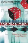 Image of the cover of my favourite book - The Dice Man by Luke Rhinehart
